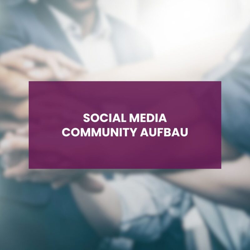 Social Media Community Aufbau